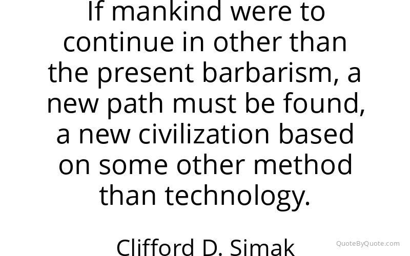 Preview image for this quote by Clifford D. Simak