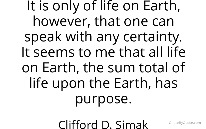 Preview image for this quote by Clifford D. Simak