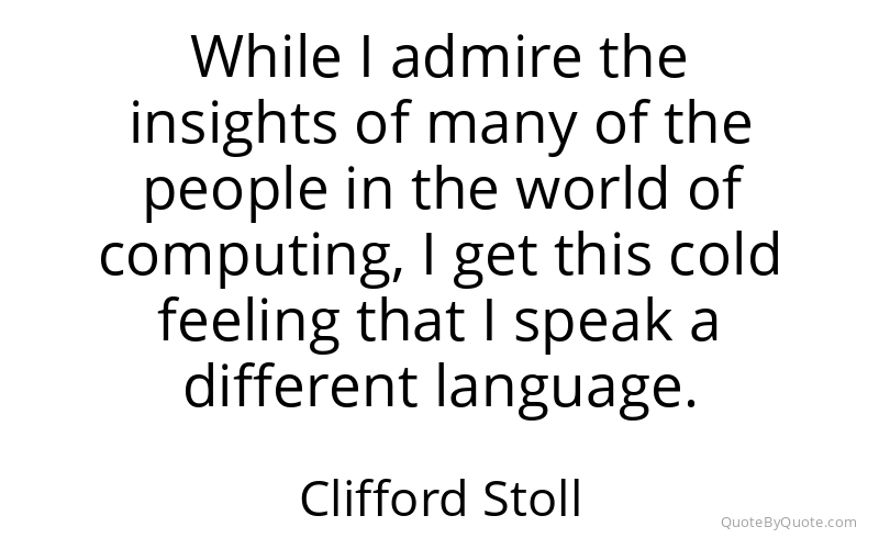Preview image for this quote by Clifford Stoll