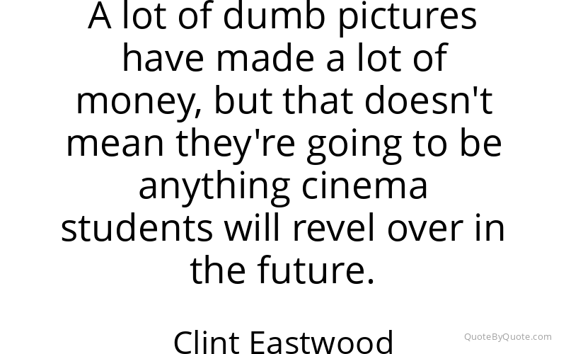 Preview image for this quote by Clint Eastwood