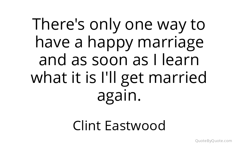 Preview image for this quote by Clint Eastwood