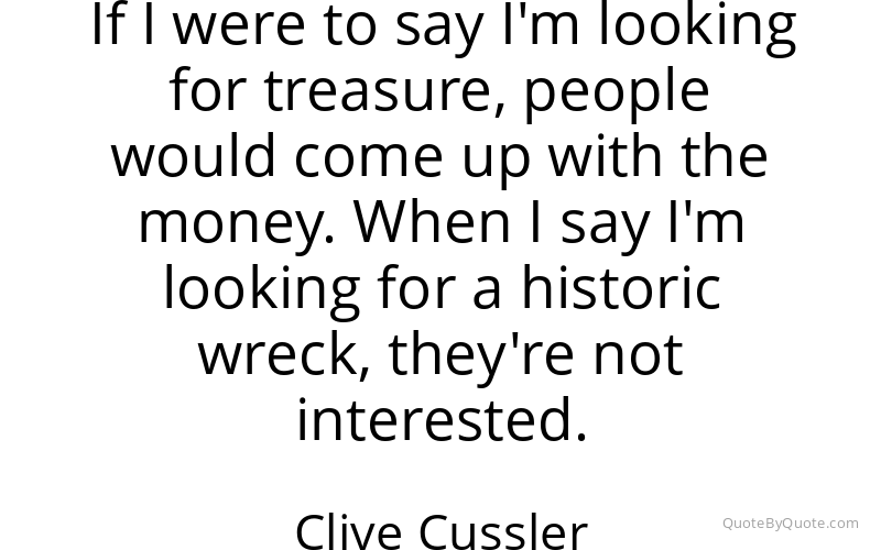 Preview image for this quote by Clive Cussler