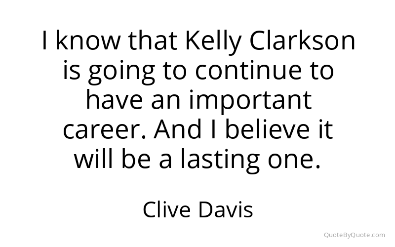 Preview image for this quote by Clive Davis