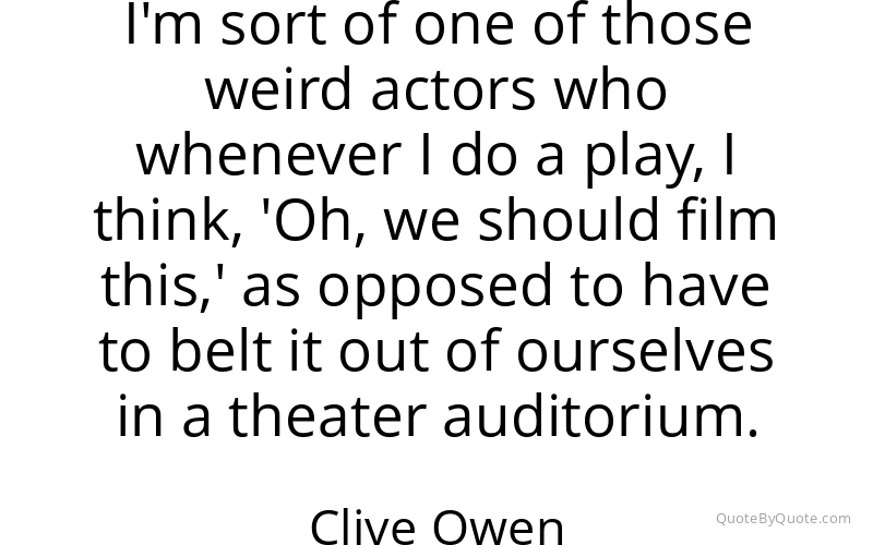 Preview image for this quote by Clive Owen