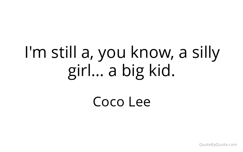 Preview image for this quote by Coco Lee