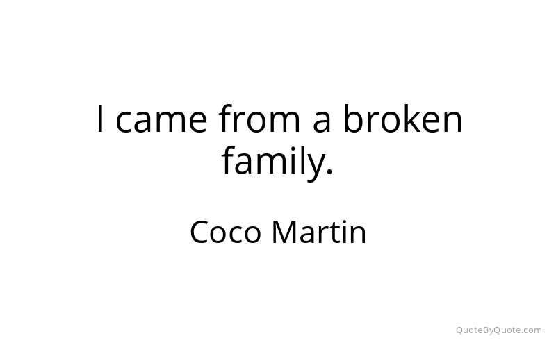 Preview image for this quote by Coco Martin