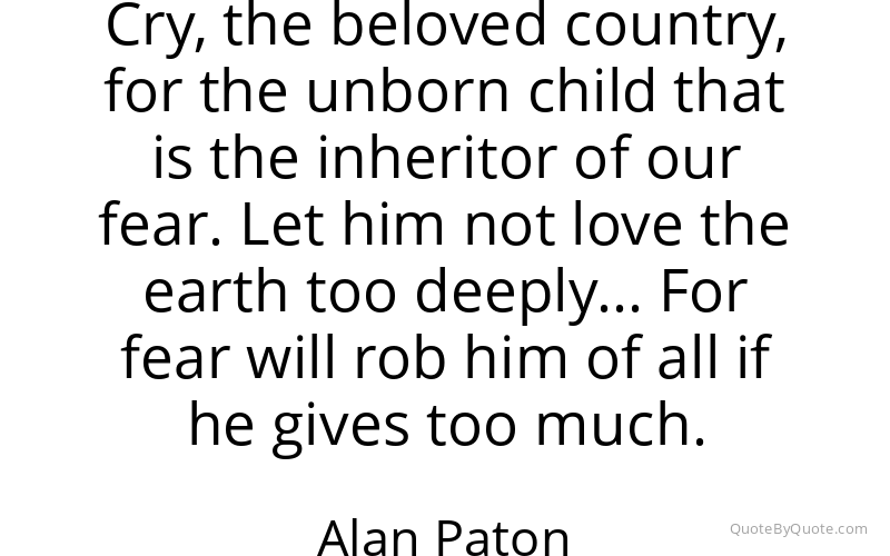 Preview image for this quote by Alan Paton