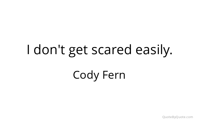 Preview image for this quote by Cody Fern