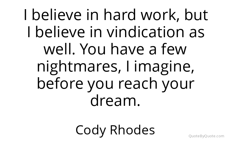 Preview image for this quote by Cody Rhodes