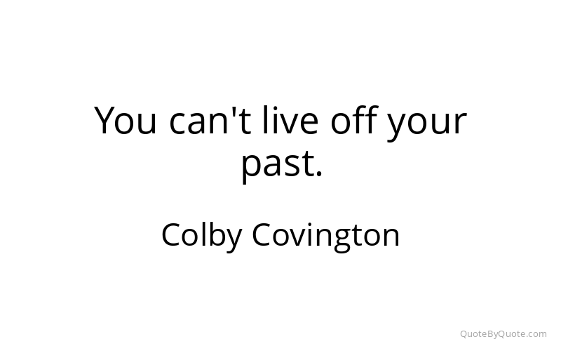 Preview image for this quote by Colby Covington