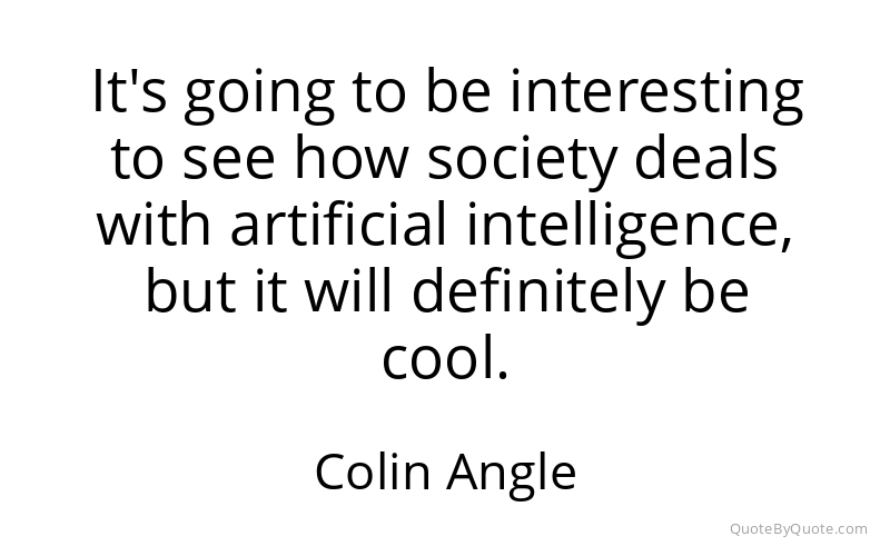 Preview image for this quote by Colin Angle