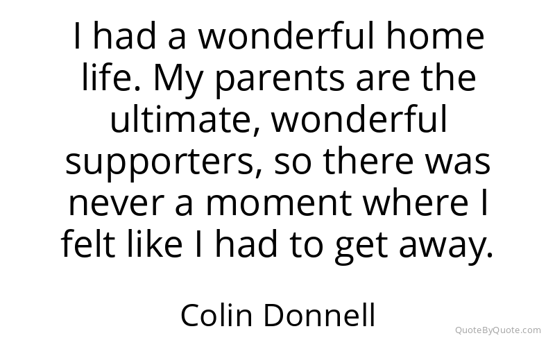 Preview image for this quote by Colin Donnell