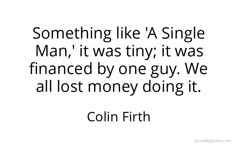 Preview image for this quote by Colin Firth