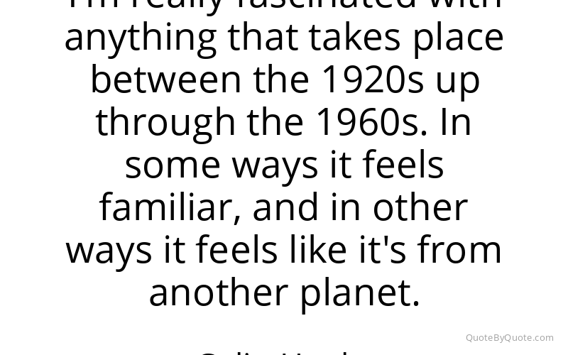 Preview image for this quote by Colin Hanks