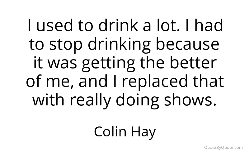 Preview image for this quote by Colin Hay