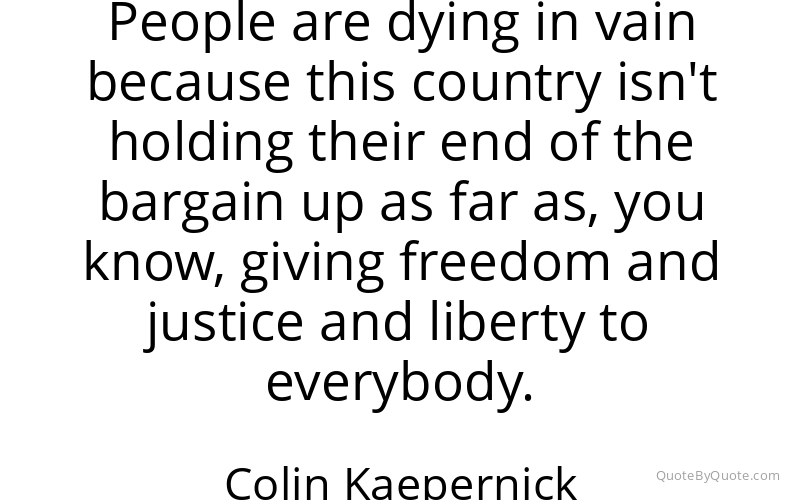 Preview image for this quote by Colin Kaepernick