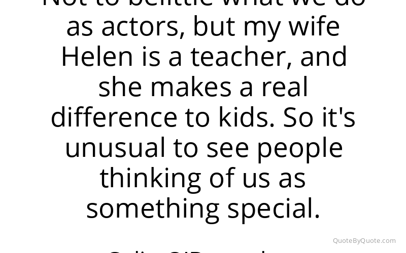 Preview image for this quote by Colin O'Donoghue