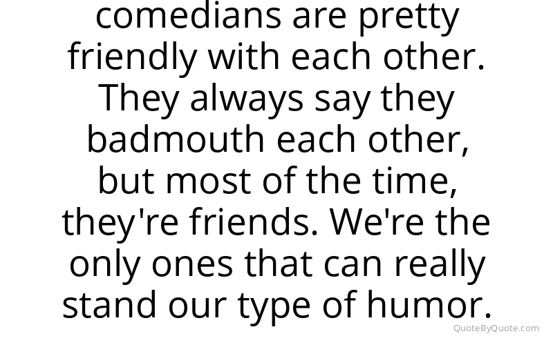 Preview image for this quote by Colin Quinn