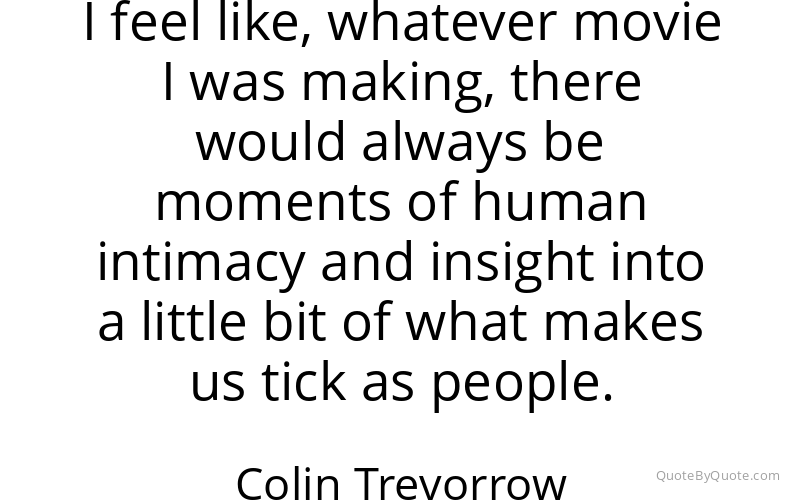 Preview image for this quote by Colin Trevorrow