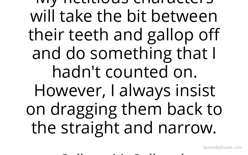 Preview image for this quote by Colleen McCullough