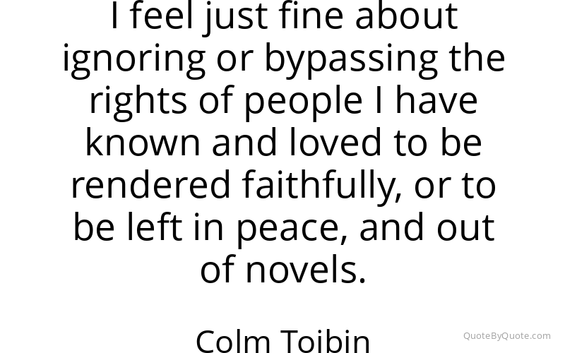 Preview image for this quote by Colm Toibin