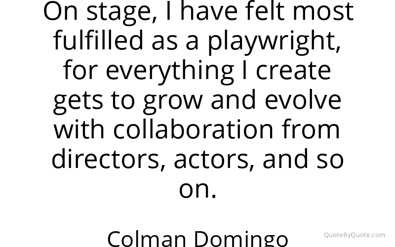 Preview image for this quote by Colman Domingo