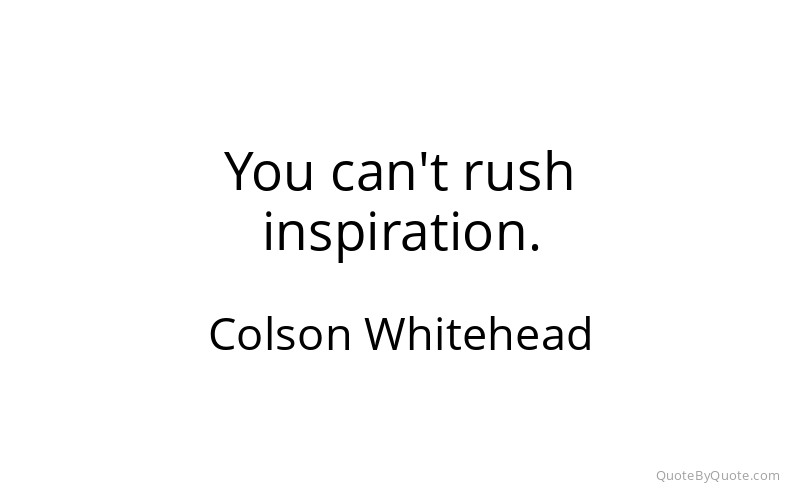 Preview image for this quote by Colson Whitehead