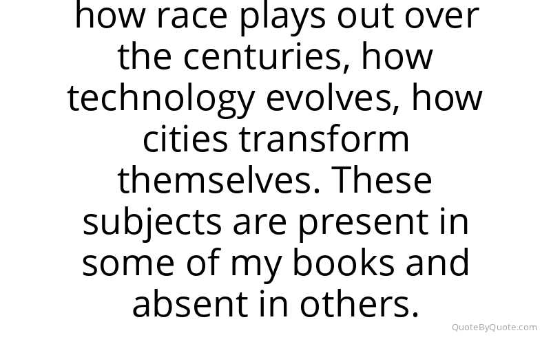 Preview image for this quote by Colson Whitehead