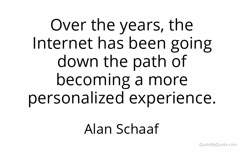 Preview image for this quote by Alan Schaaf