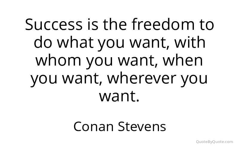 Preview image for this quote by Conan Stevens