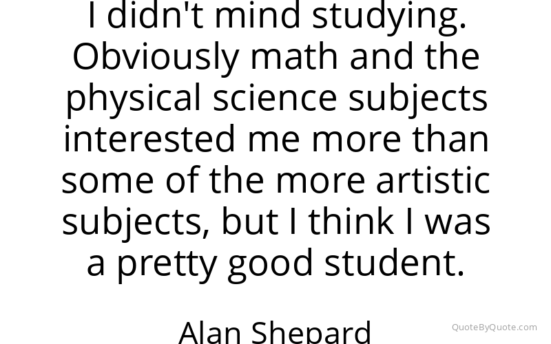 Preview image for this quote by Alan Shepard
