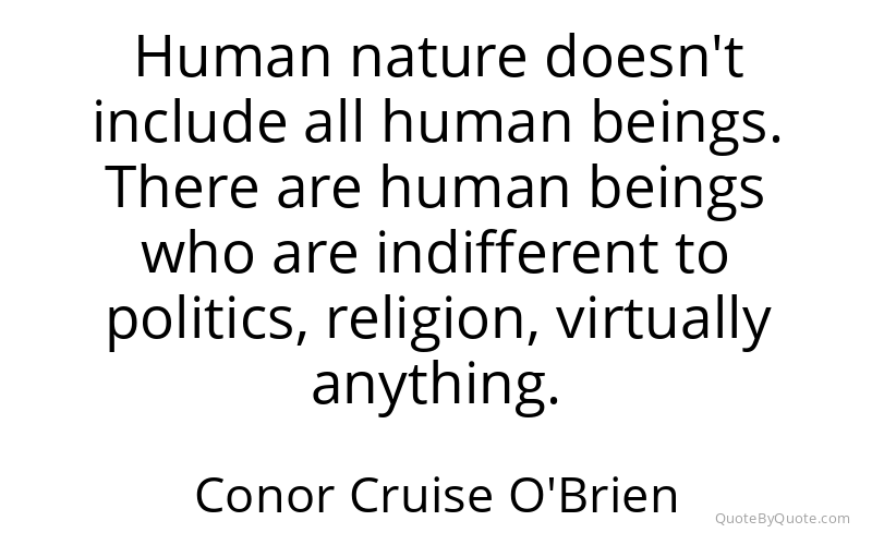 Preview image for this quote by Conor Cruise O'Brien