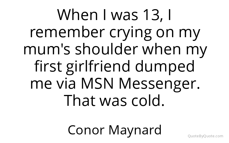 Preview image for this quote by Conor Maynard