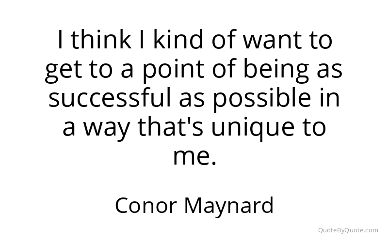 Preview image for this quote by Conor Maynard