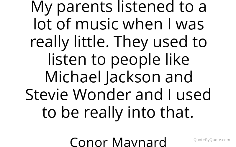 Preview image for this quote by Conor Maynard