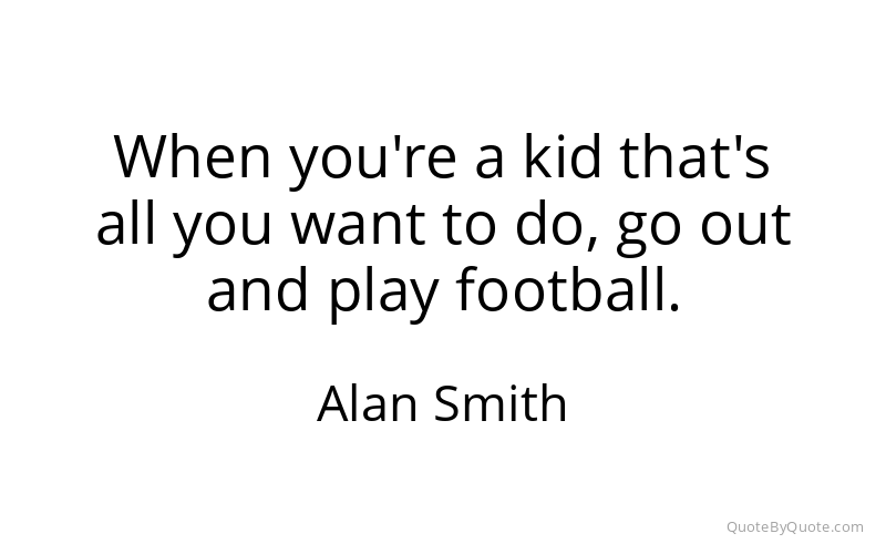 Preview image for this quote by Alan Smith