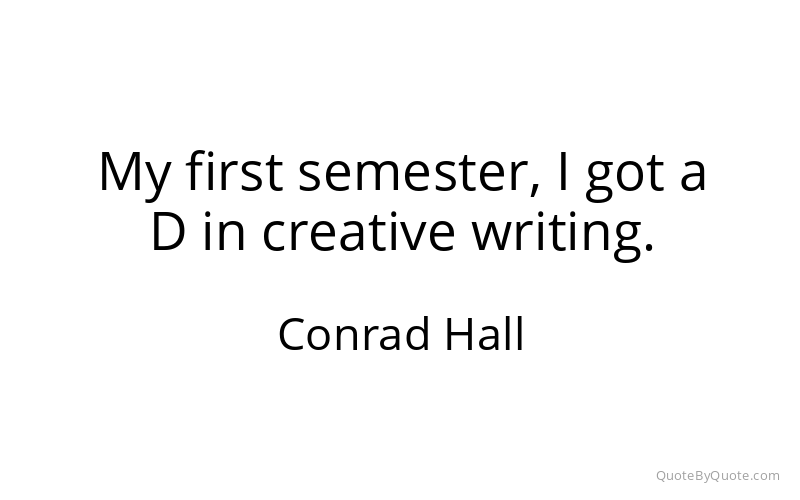 Preview image for this quote by Conrad Hall