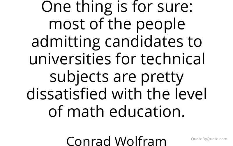 Preview image for this quote by Conrad Wolfram