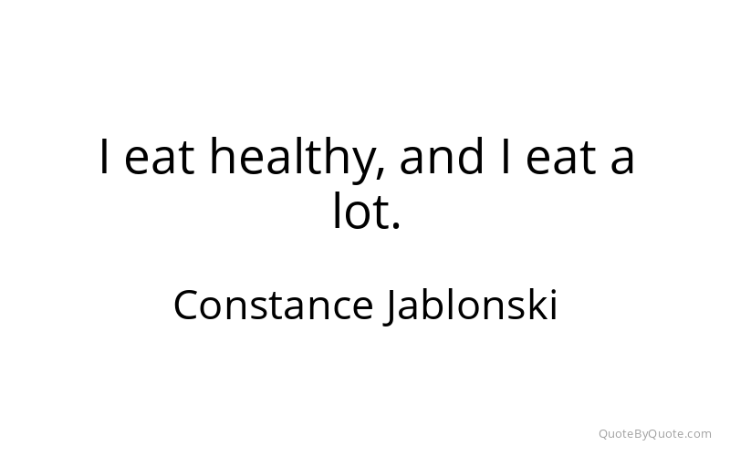 Preview image for this quote by Constance Jablonski