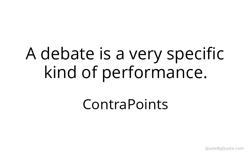 Preview image for this quote by ContraPoints