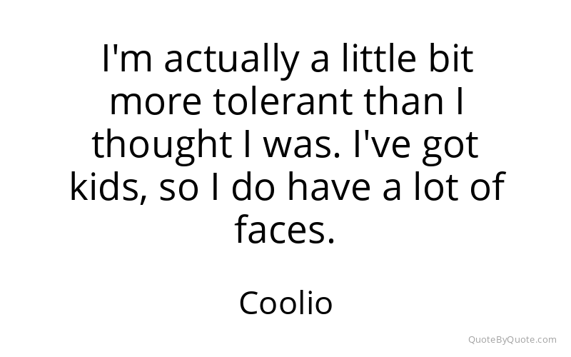 Preview image for this quote by Coolio