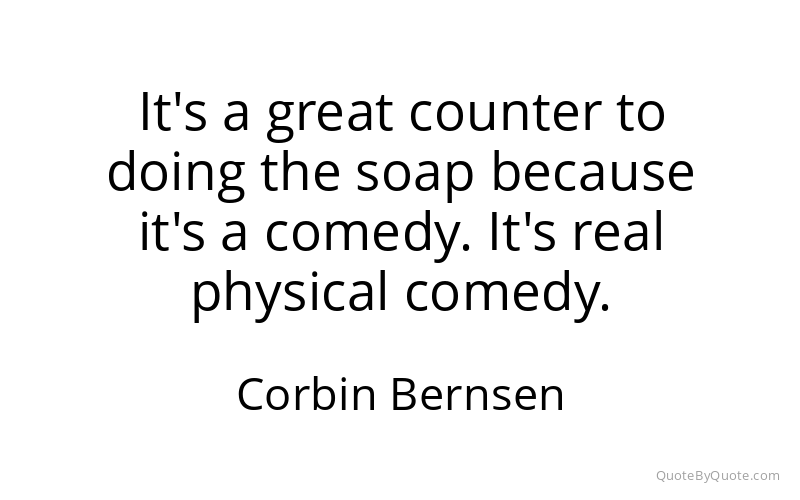 Preview image for this quote by Corbin Bernsen