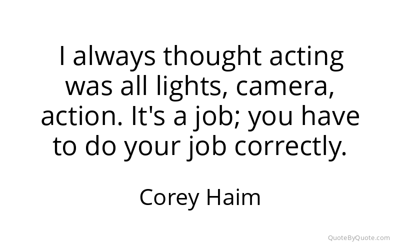 Preview image for this quote by Corey Haim