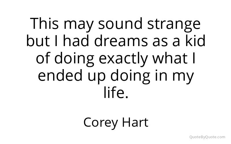 Preview image for this quote by Corey Hart
