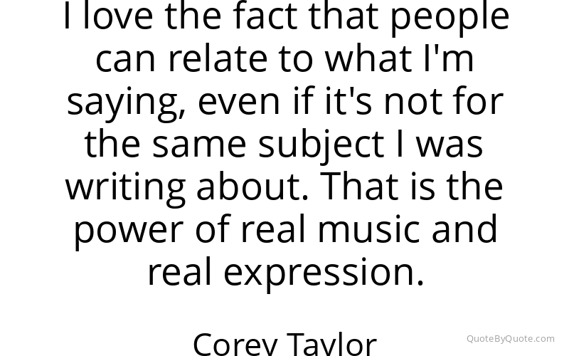 Preview image for this quote by Corey Taylor