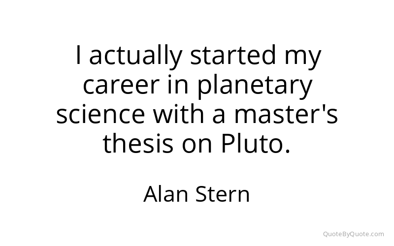 Preview image for this quote by Alan Stern