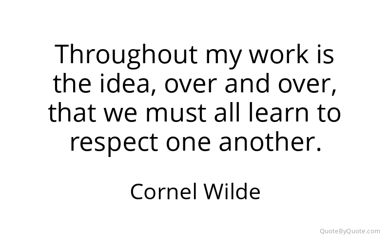 Preview image for this quote by Cornel Wilde