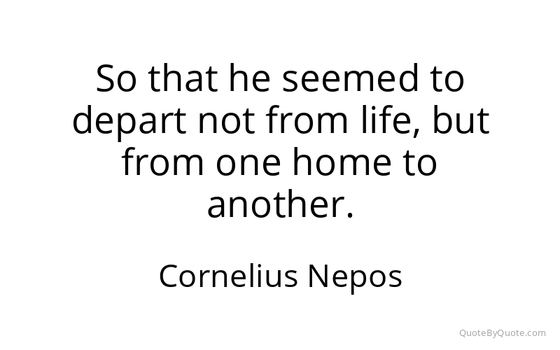 Preview image for this quote by Cornelius Nepos