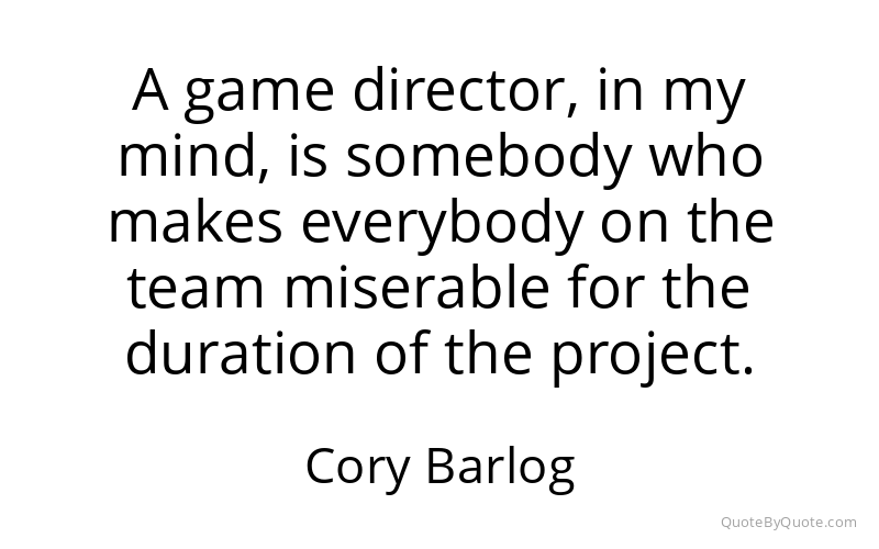 Preview image for this quote by Cory Barlog