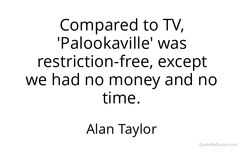 Preview image for this quote by Alan Taylor
